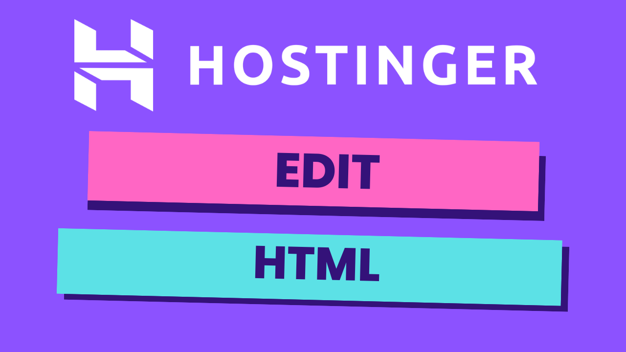can-i-edit-the-html-of-my-hostinger-website-ben-s-experience