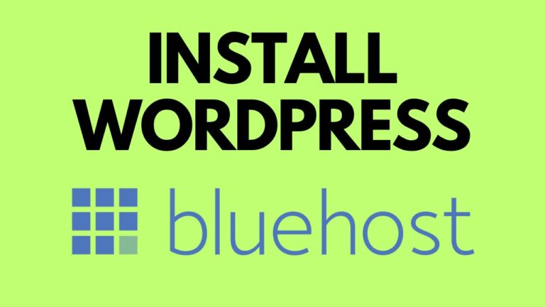 How to install WordPress on Bluehost: Step-by-Step Guide