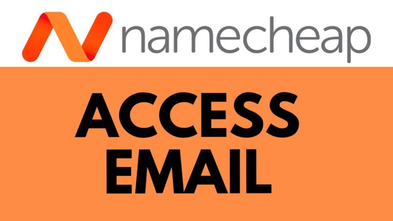 How to Access Namecheap Email: A Step-by-Step Guide