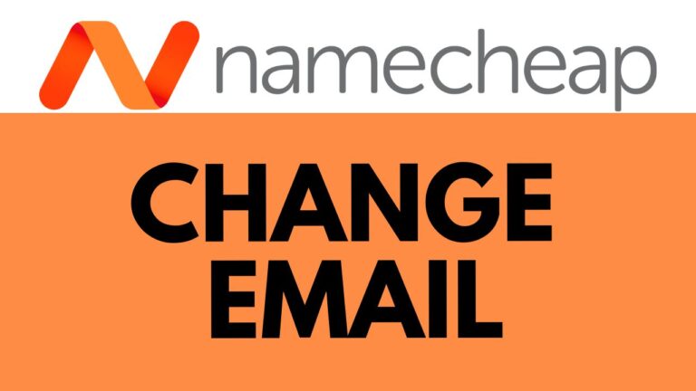 How to Change Namecheap Email: Quick Guide