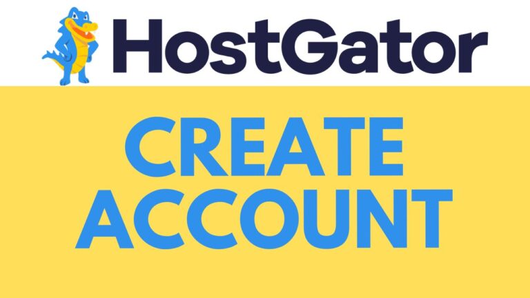 How to Create an Account in HostGator: Step-by-Step Guide