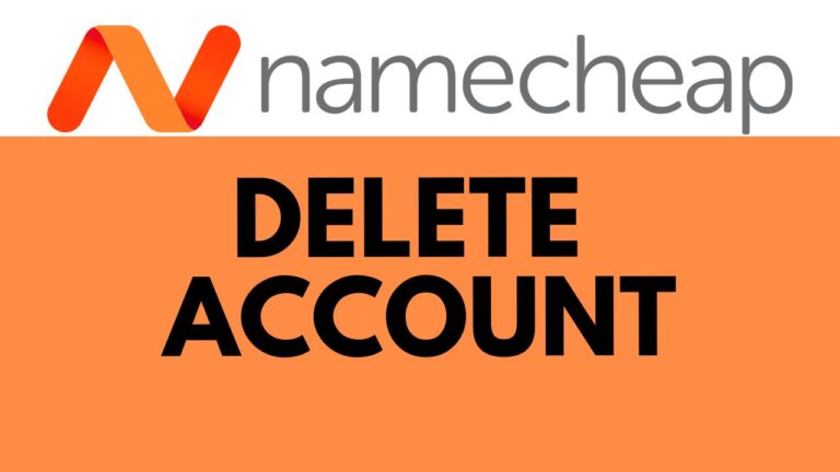 How to Delete a Namecheap Account: Step-by-Step Guide