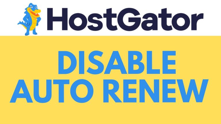 How to Disable Auto Renew in HostGator: Step-by-Step Guide