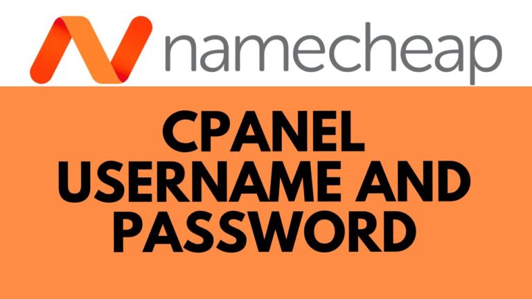 How to Find cPanel Username and Password on Namecheap: Step-by-Step Guide