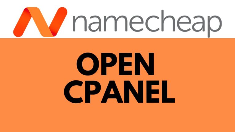 How to Open Namecheap cPanel: Step-by-Step Guide