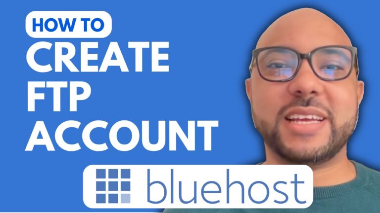 How to Create FTP Account in Bluehost