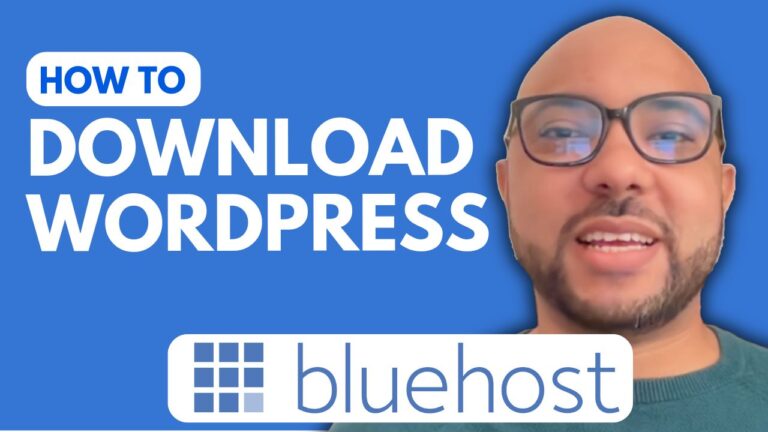 How to Download WordPress on Bluehost