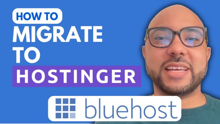 How to Migrate from Bluehost to Hostinger