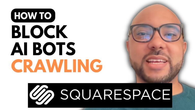 How to Block AI Bots from Crawling Your Squarespace Site