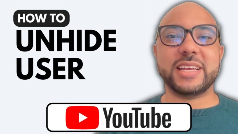 How To Unhide User From YouTube Channel