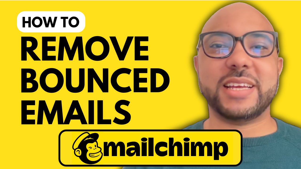 How to Remove Bounced Emails from Mailchimp - Ben's Experience