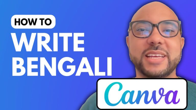 How to Write Bengali in Canva