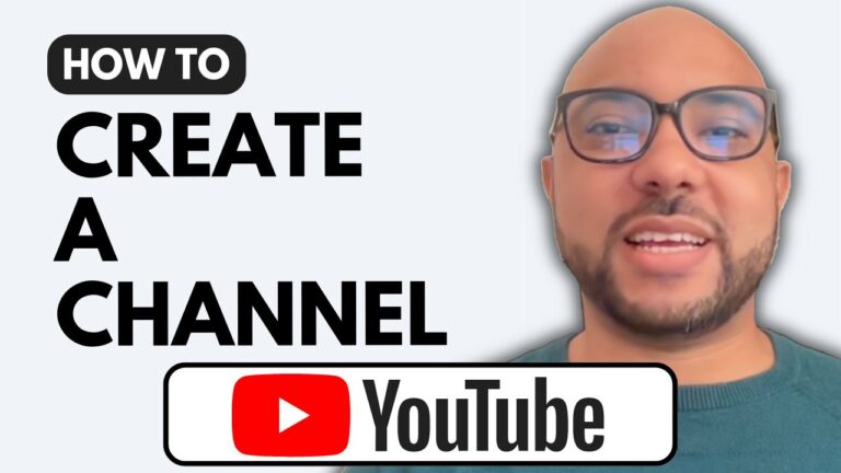 How to create a YouTube channel